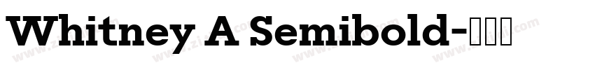 Whitney A Semibold字体转换
